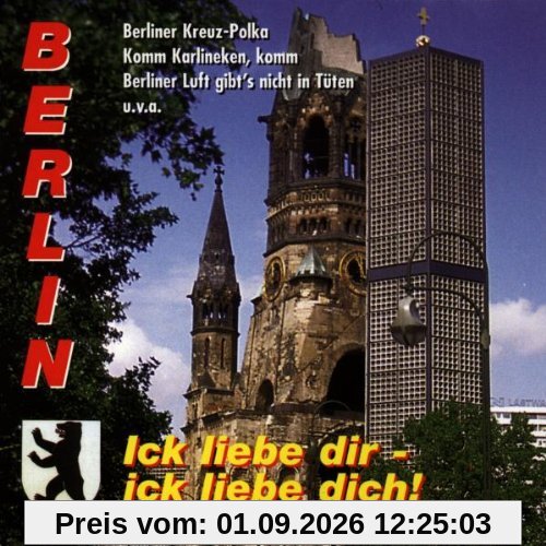 Berlin-Ick Liebe Dir-Ick Liebe