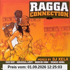 Ragga Connection (Mixed By Dj Xela)