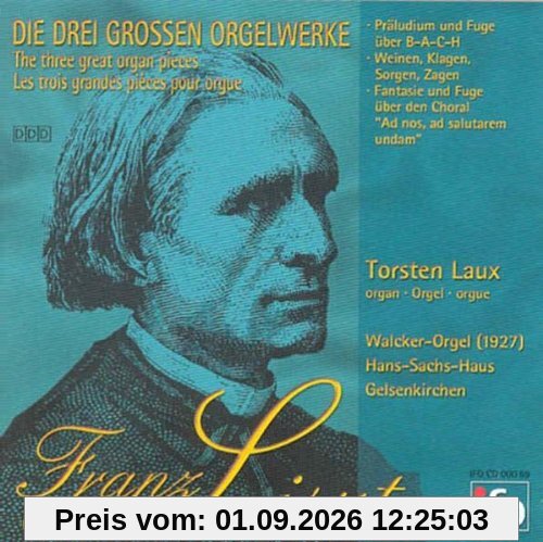 Die großen Orgelwerke