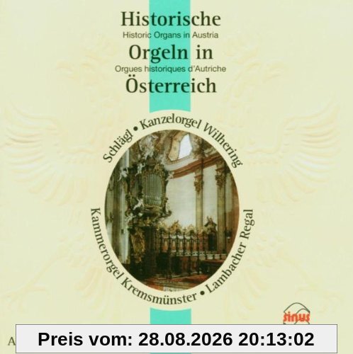 Historische Orgeln in Osterreich (1)