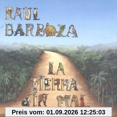 La Tierra Sin Mal