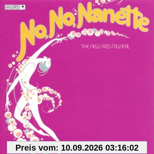 Youmans: No, No, Nanette (Gesamtaufnahme) (Orig. Broadway Cast)