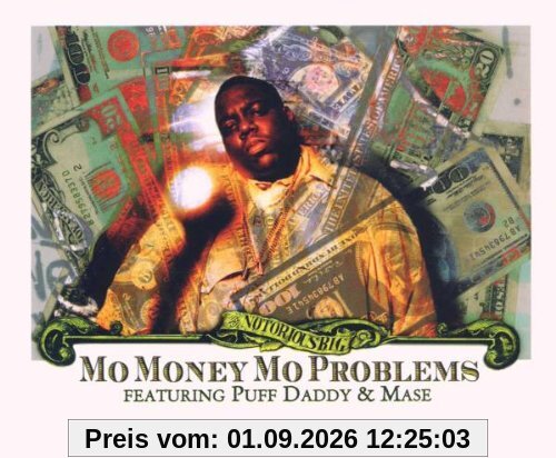 Mo' Money,Mo' Problems (Feat.
