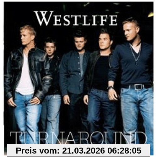 Westlife Turnaround