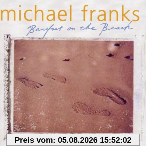 Michael Franks Barefoot On The Beach
