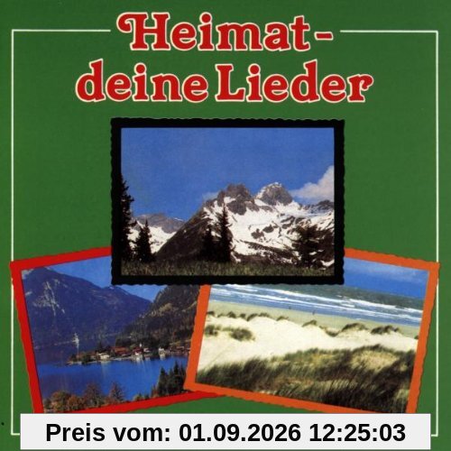 Heimat Deine Lieder
