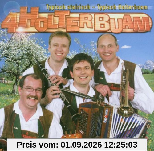 Typisch Steirisch-Typisch Holt