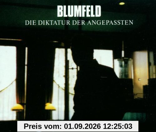 Die Diktatur der Angepassten