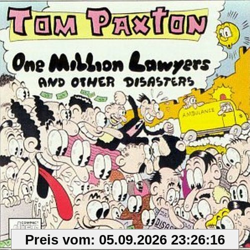 One Million Lawyers & Other Disasters