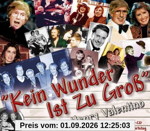 Kein Wunder Ist zu Gross