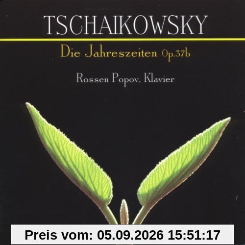 Die Jahreszeiten Op. 37b