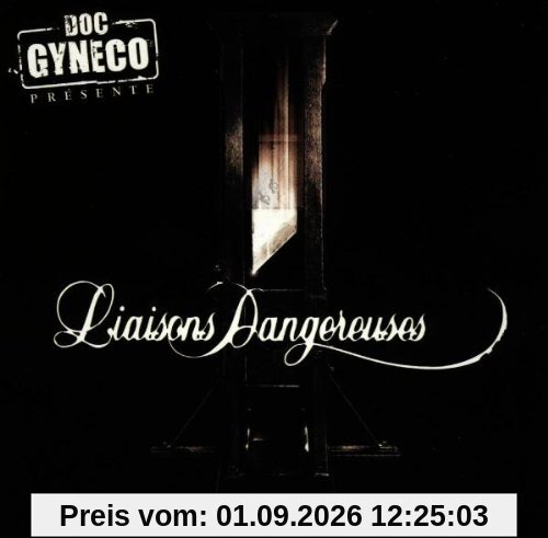 Liaisons Dangereuses