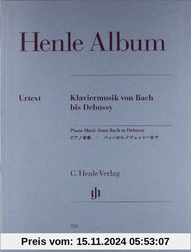 Henle Album Klaviermusik von Bach bis Debussy