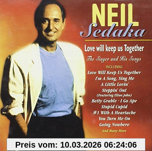 Neil Sedaka Love Will Keep Us Together