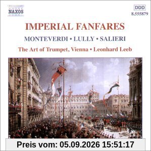 Imperial Fanfares / Kaiserliche Fanfaren