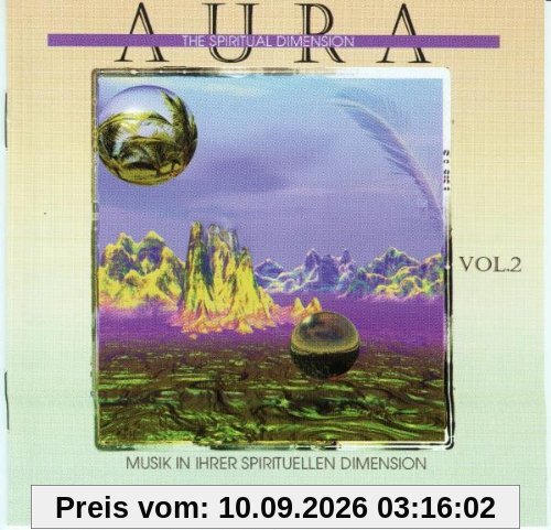 Aura - Musik in ihrer spirituellen Dimension Vol. 2