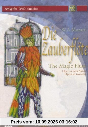 Mozart, Wolfgang Amadeus - Die Zauberflöte