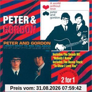 World Without Love/I Don't Wan