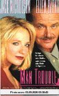 Man Trouble [VHS]
