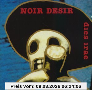 Noir Désir Dies Irae