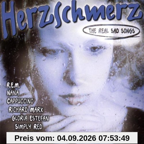 Herzschmerz 1 - The Real Sad Songs