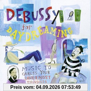 Debussy for Daydreaming