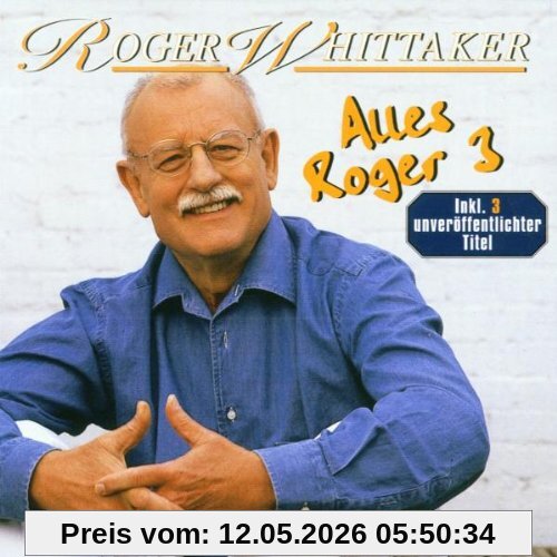 Roger Whittaker Alles Roger Vol. 3