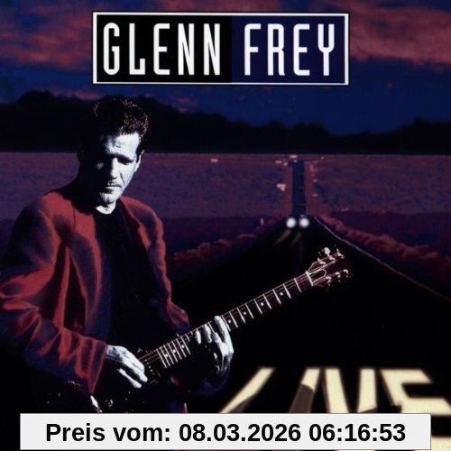 Glenn Frey Live