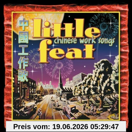 Little Feat Chinese Work Songs