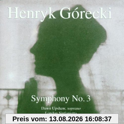 Henryk Mikolaj Górecki: Sinfonie 3