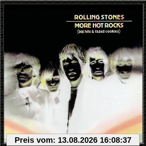 More Hot Rocks (Big Hits & Fazed Cookies)