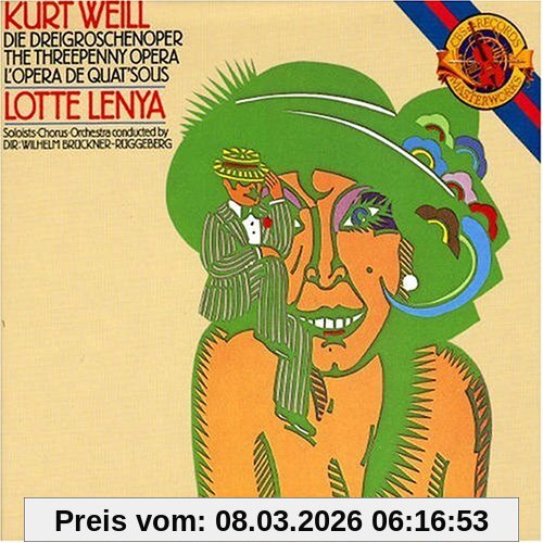 Lotte Lenya Weill, Brecht, Die Dreigroschenoper (Gesamtaufnahme)