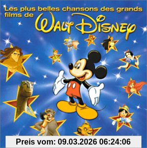 Various Les Plus Belles Chansons Des Grands Films De Walt Disney