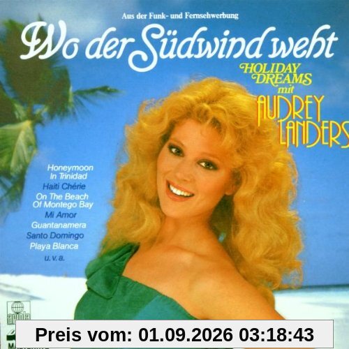 Wo der Südwind Weht