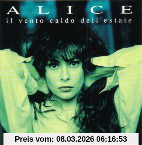 Alice Il Vento Caldo Dell'estate