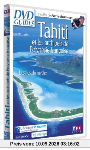 DVD Guides : Tahiti et les archipels de Polynésie française, les îles du mythe [FR Import]