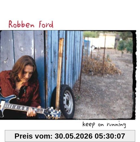 Robben Ford Keep On Running