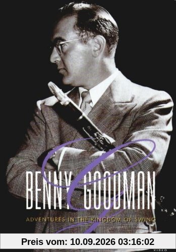 Benny Goodman - Adventures In The Kingdom Of Swing