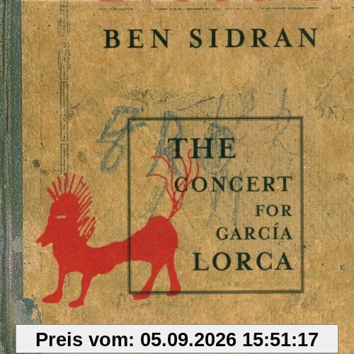 The Concert for Garcia Lorca