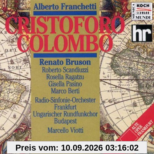 Franchetti: Cristoforo Colombo (Gesamtaufnahme ital., Live Alte Oper Frankfurt 1991)