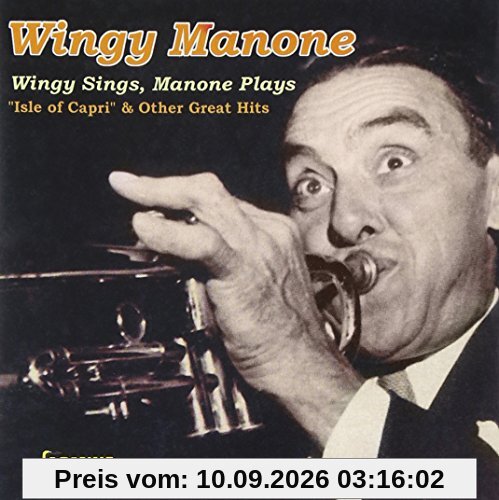 Wingy Sings,Mamone Plays Isle Of Capri &Other Hits
