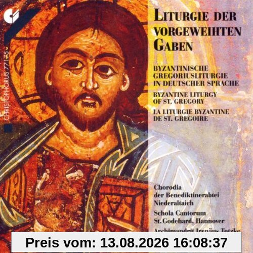 Liturgie der vorgeweihten Gaben (Byzantinische Gregoriusliturgie in deutscher Sprache)