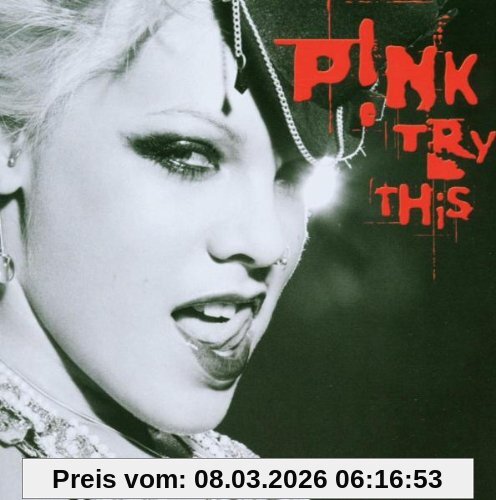 P!nk Try This