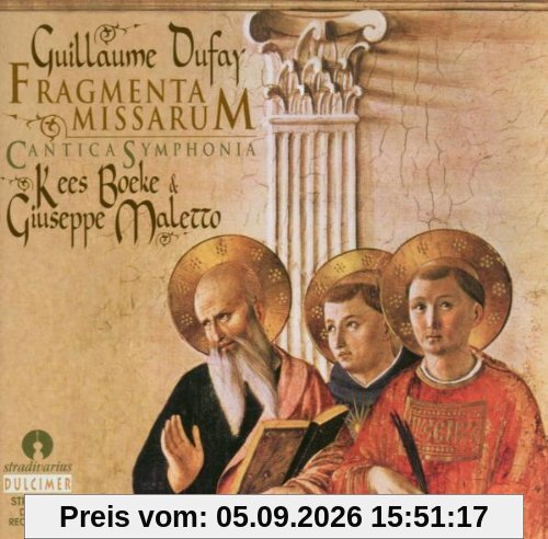 Dufay: Fragmenta Missarum