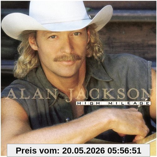 Alan Jackson High Mileage