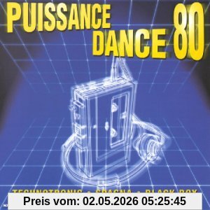 Puissance Dance 80 - Le Meilleur De La Dance Des Années 80