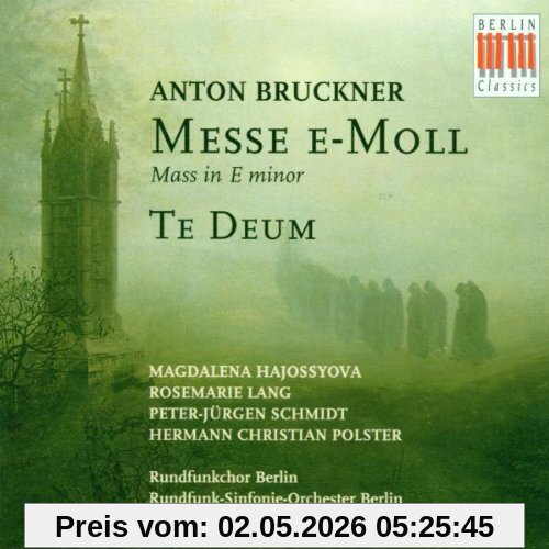 Messe E-Moll / Te Deum