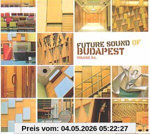 Future Sound of Budapest Vol. 4