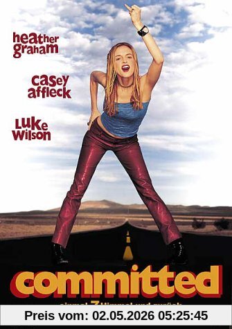 Committed - Einmal 7. Himmel und zurück