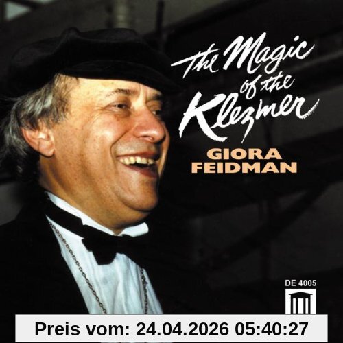 Giora Feidman The Magic Of The Klezmer